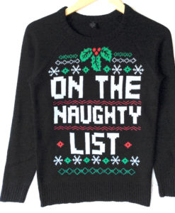 For Bad Girls On The Naughty List Ugly Christmas Sweater